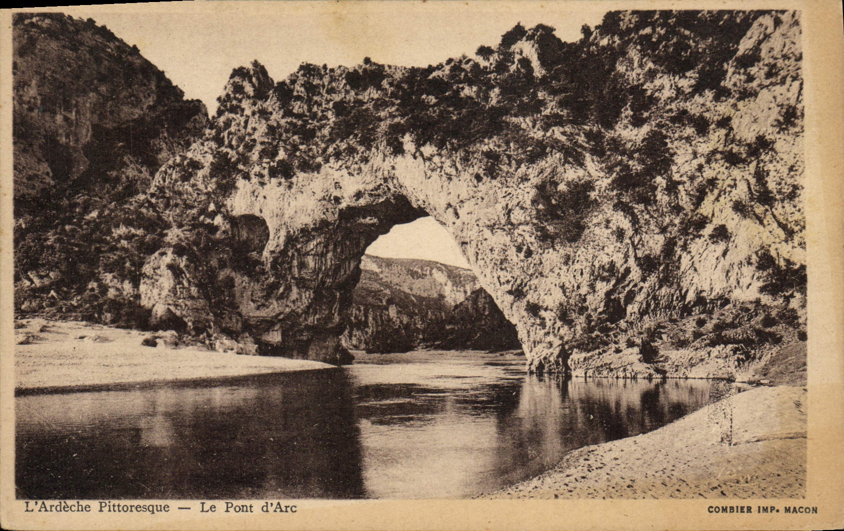 L'Ardèche Pittoresque — Le Pont d'Arc — Combier Imp. Macon