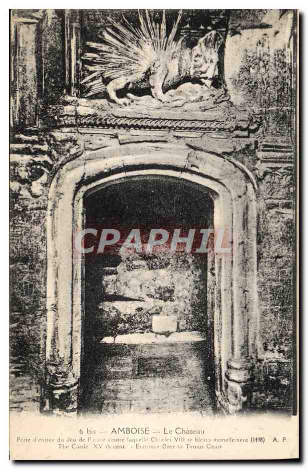 CPA Amboise Le Chateau Porte d'entree du Jeu de Paume