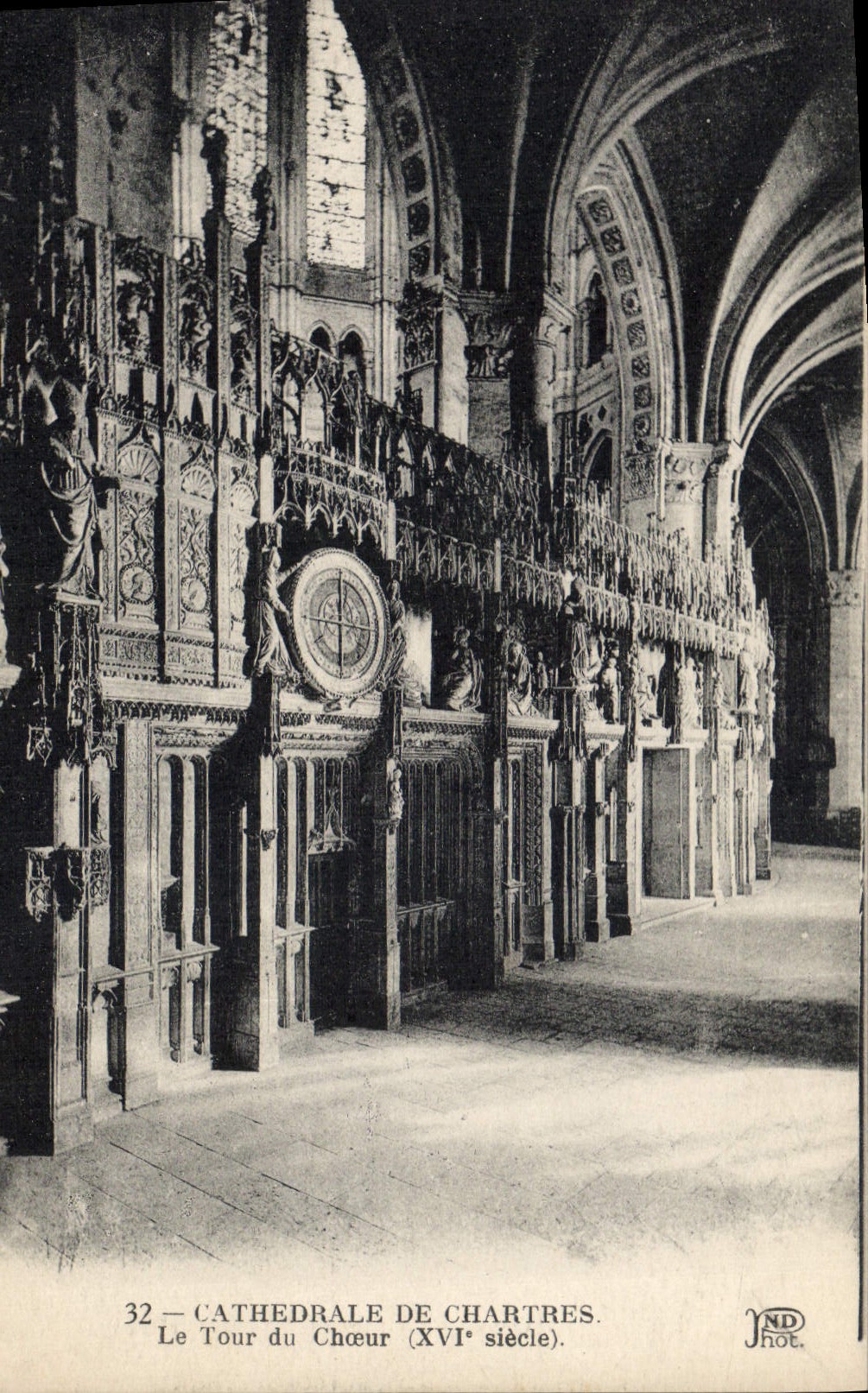 Cathédrale de Chartres — Le Tour du Chœur (XVIe siècle) — JND Phot.