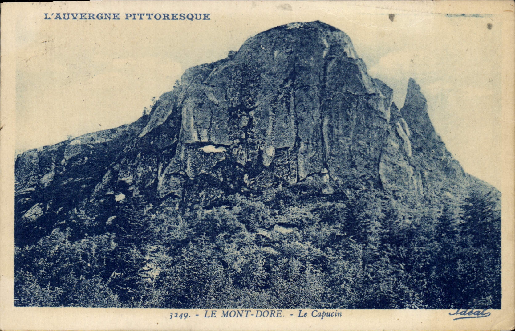 CPA Le Mont Dore Le Capucin