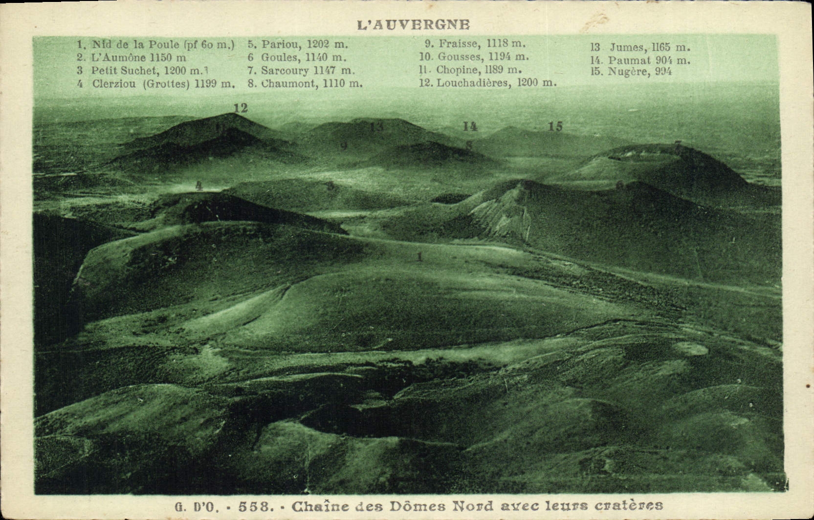 Chaîne des Dômes Nord avec leurs cratères — L'Auvergne — J. Gouttedaureas, édit., Ollier (P.-de-D.)