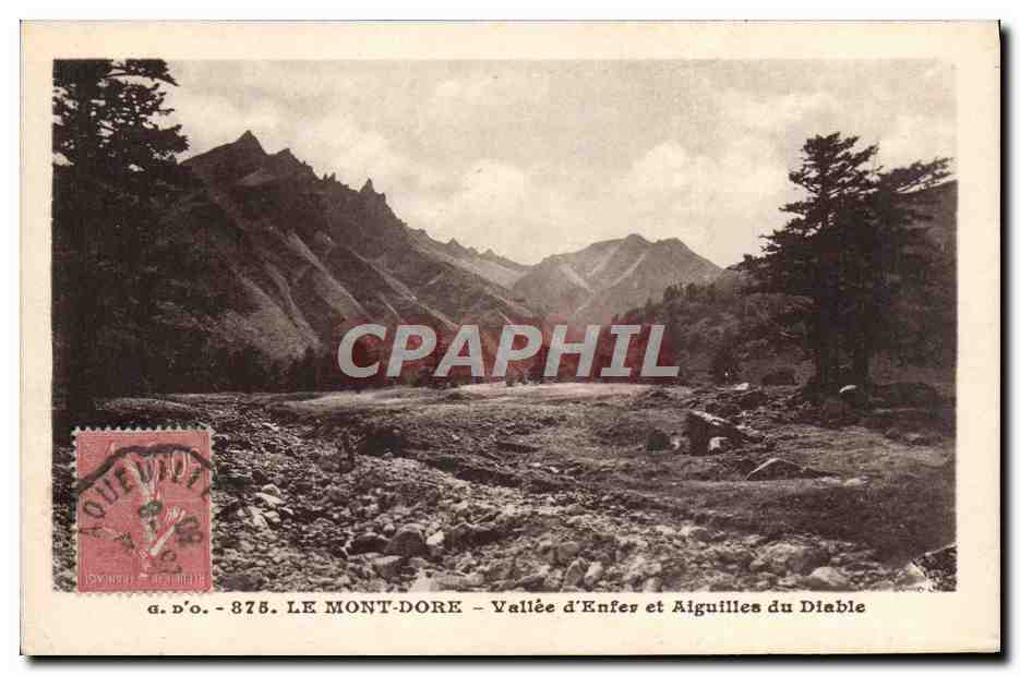 CPA Le Mont Dore Vallee D'Enfer Et Aiguilles Du Diable