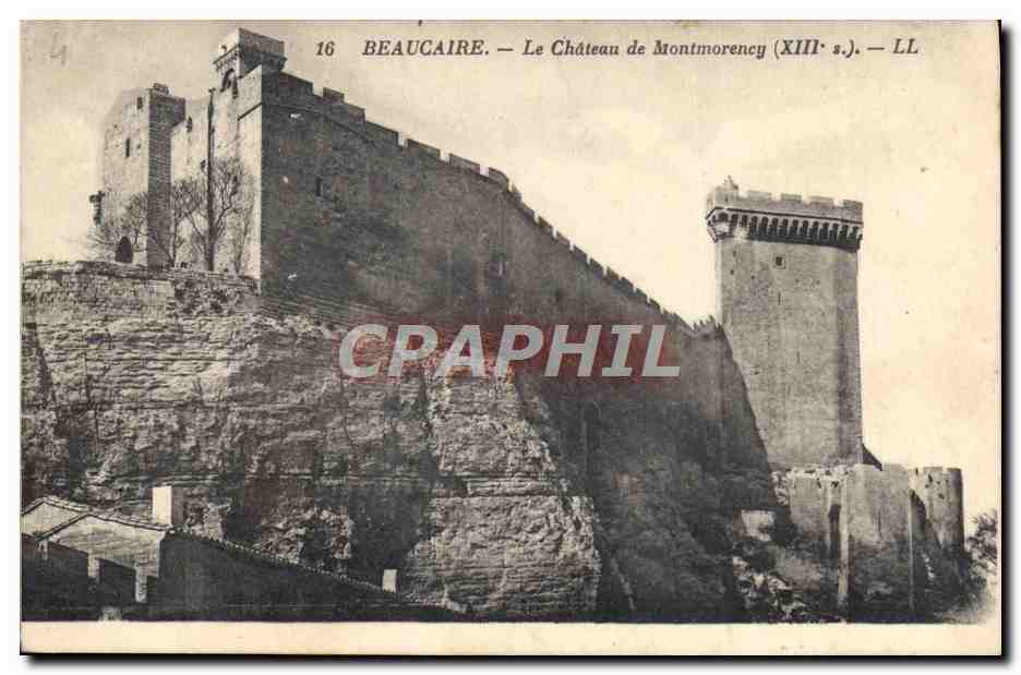 CPA Beaucaire Le Chateau De Montmorency