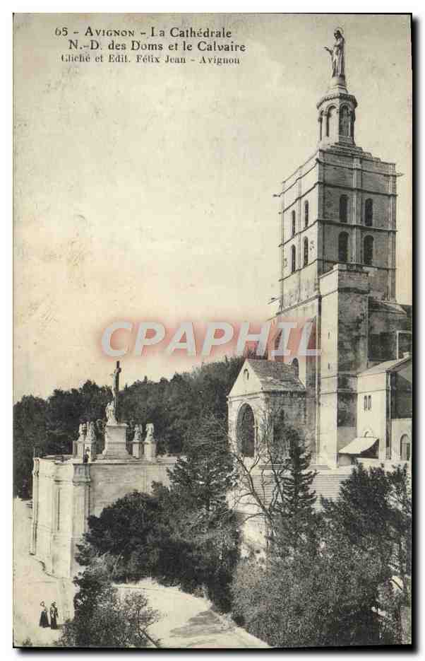 CPA Avignon La Cathedrale ND Des Doms Et Le Calvaire