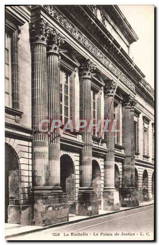 La Rochelle - Le Palais de Justice - L. C.