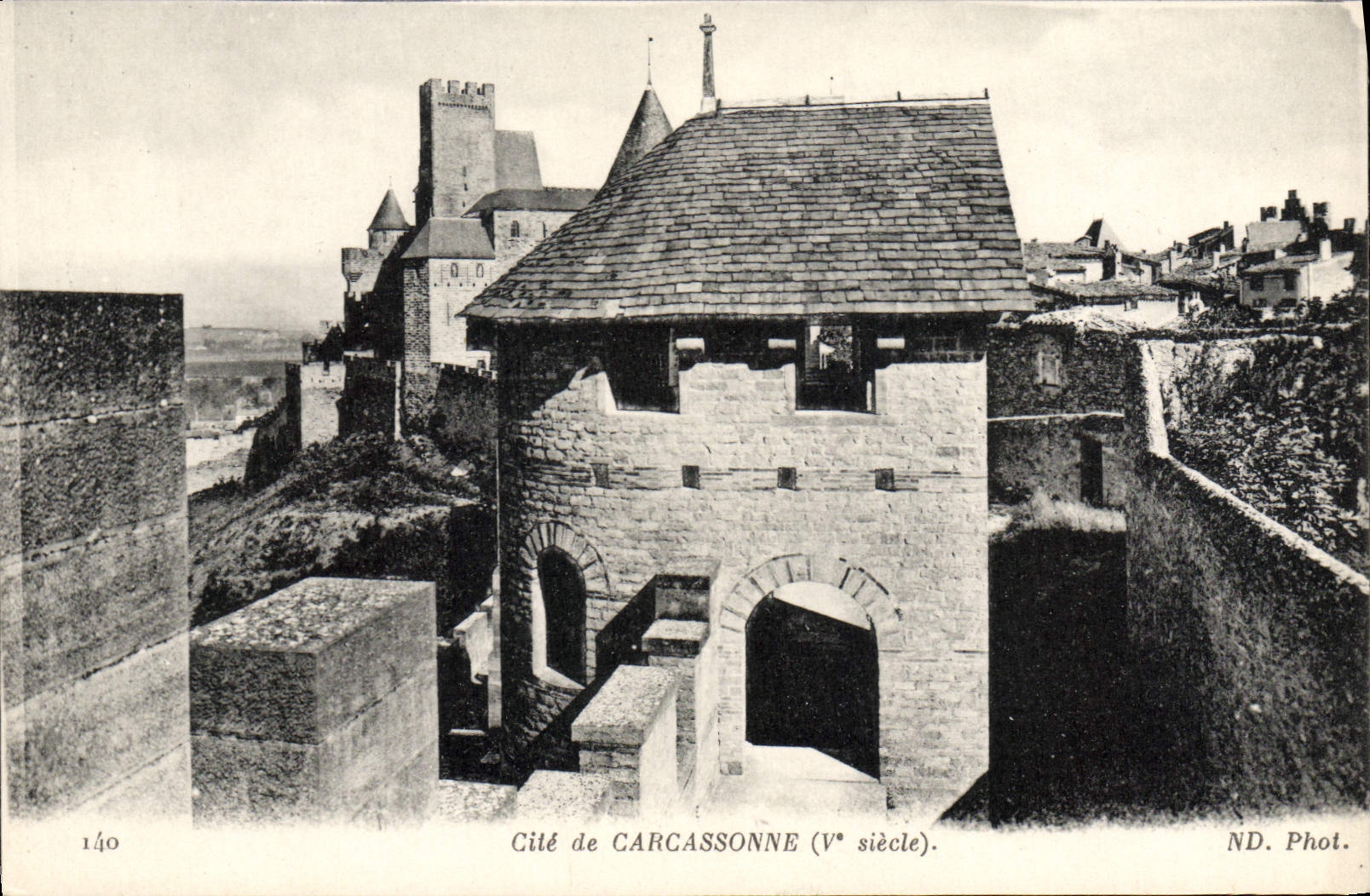 Cité de CARCASSONNE (V° siècle) — ND. Phot. — N° 140 - Anverso