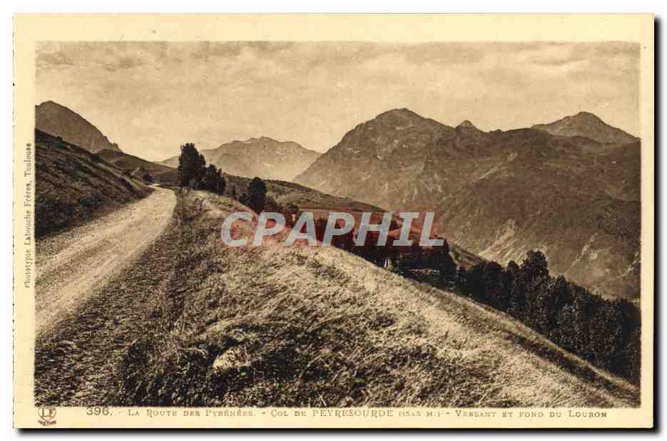 La Route des Pyrénées — Col de Peyresourde (1545 m.) — Versant et Fond du Louron — Chaussee Labousche Frères, Toulouse