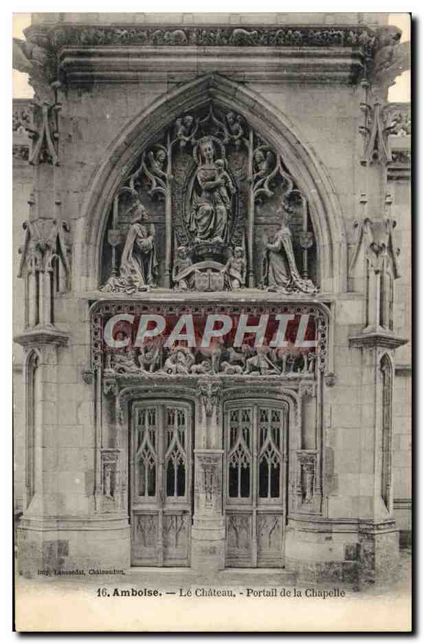 CPA Amboise le chateau Portail de la chapelle