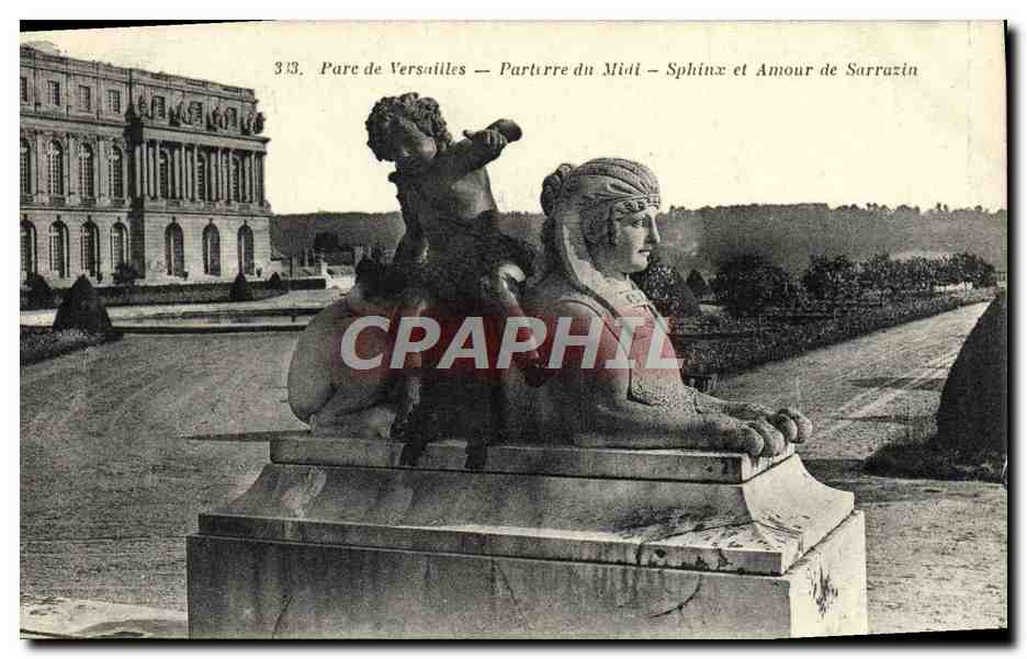 CPA Parc de Versailles Parterre du Midi Sphinx et amour de Sarrazin