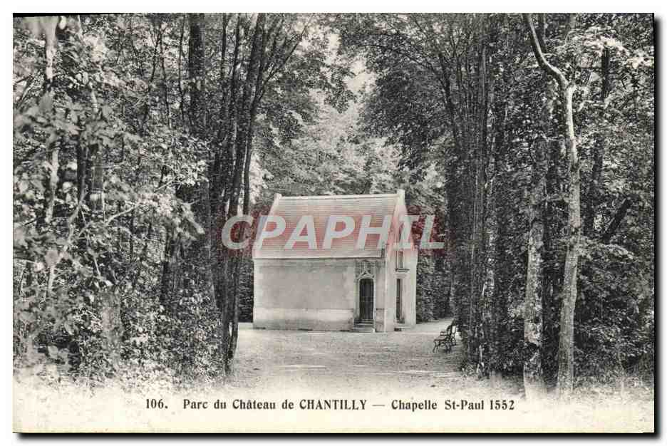 CPA Parc du chateau de Chantilly Chapelle St Paul
