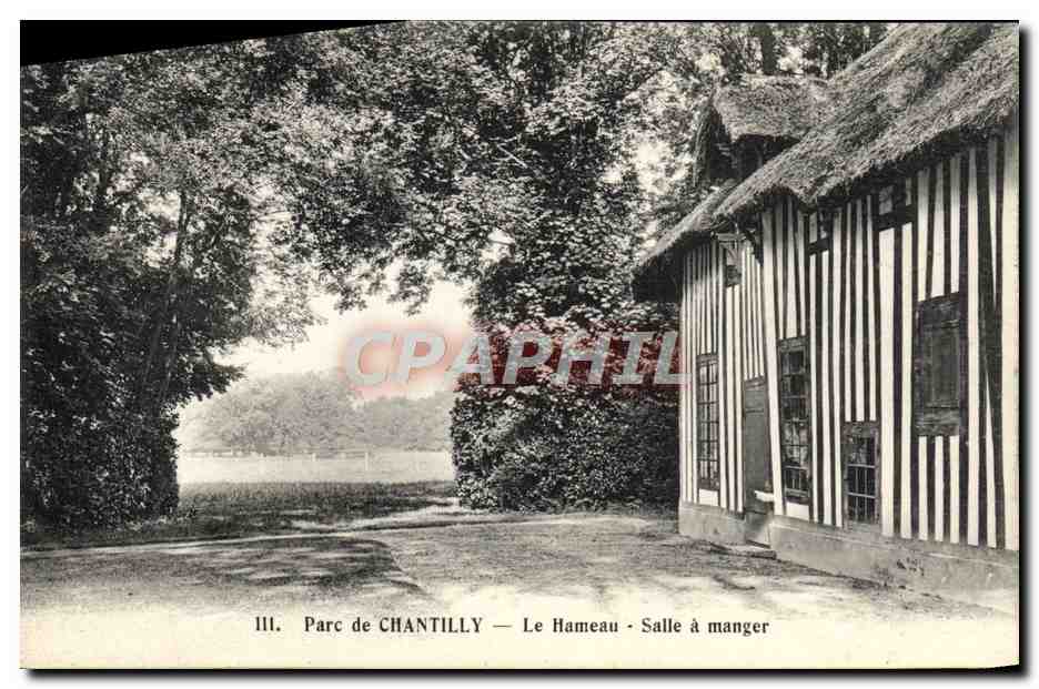 Parc de CHANTILLY — Le Hameau - Salle à manger