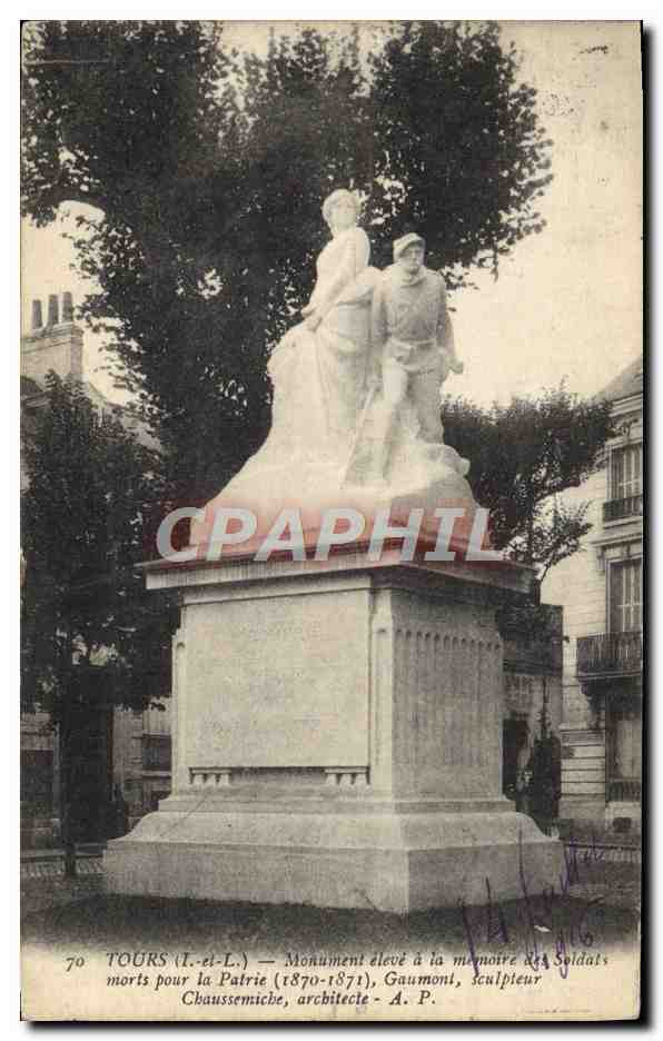 CPA Tours Monument eleve a la memoire des soldats morts pour la patrie Militaria
