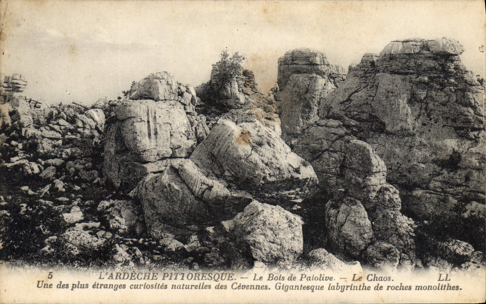 Le Bois de Paiolive — Le Chaos — L'Ardeche pittoresque