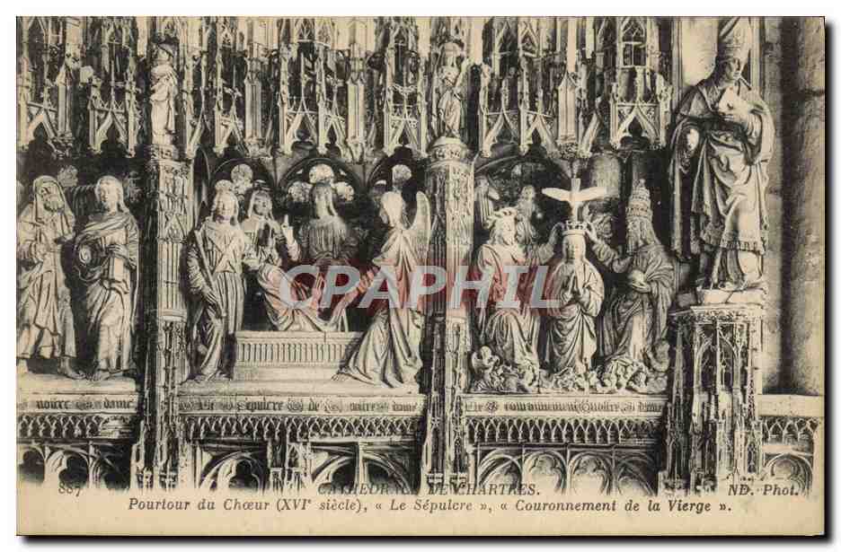 Cathédrale de Chartres — Pourtour du Chœur (XVIe siècle), « Le Sépulcre », « Couronnement de la Vierge » — ND. Phot. — N° 887