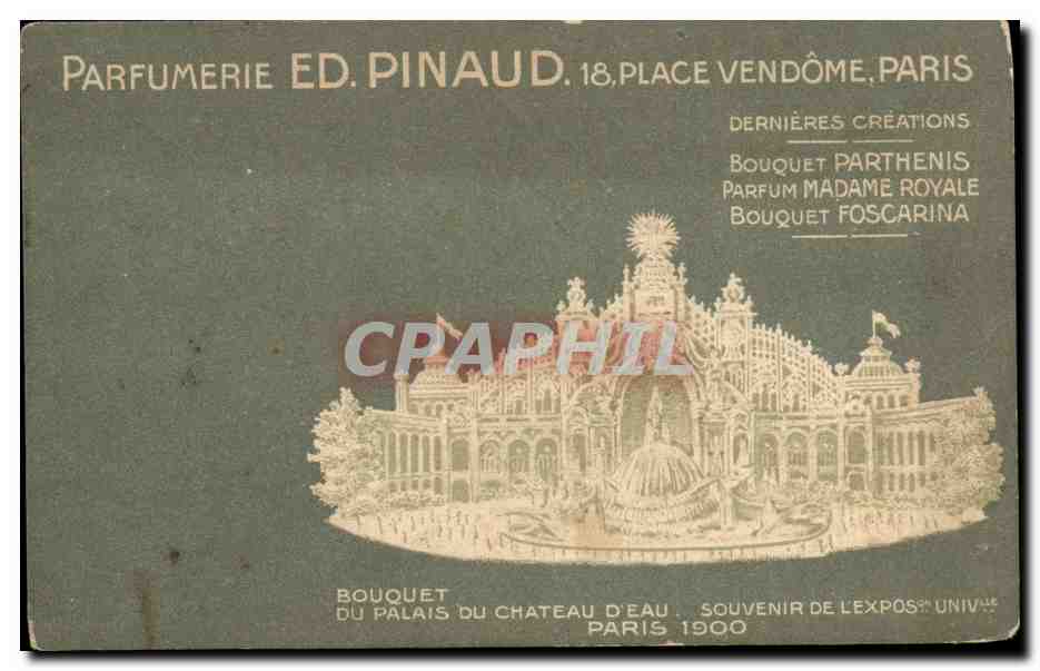 Palais du Château d'Eau — Souvenir de l'Exposition Universelle 1900 — Parfumerie Ed. Pinaud, 18, Place Vendôme, Paris