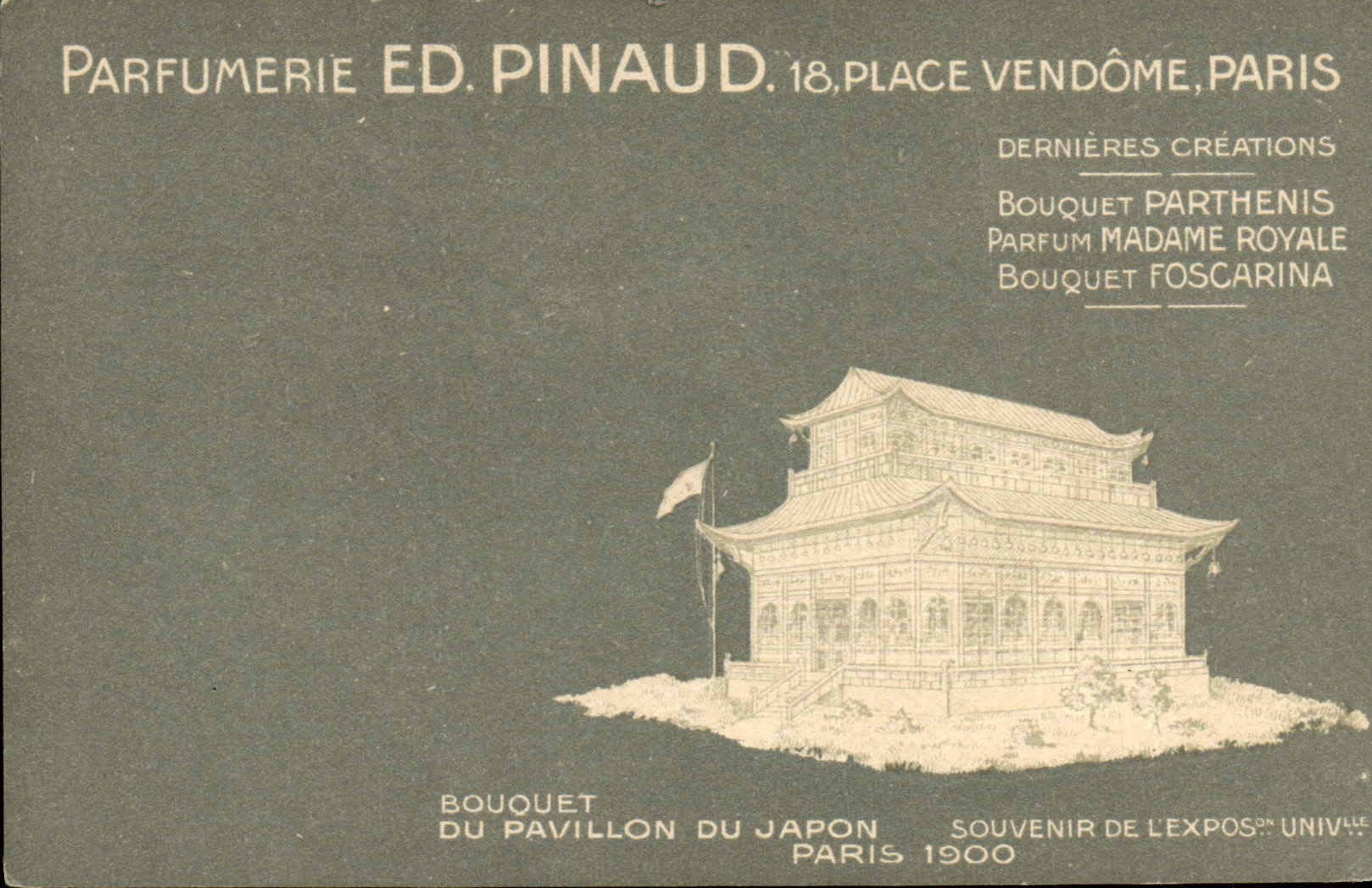 Pavillon du Japon — Exposition Universelle 1900 — Parfumerie Ed. Pinaud, Paris