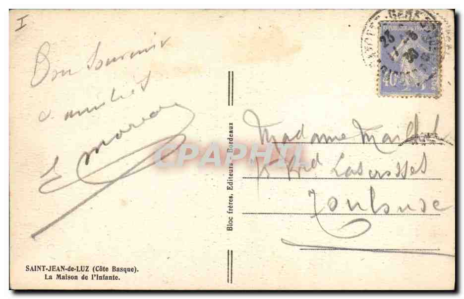 Saint-Jean-de-Luz (Côte Basque) — La Maison de l'Infante — éditeur Bloc frères, Bordeaux — Reverso