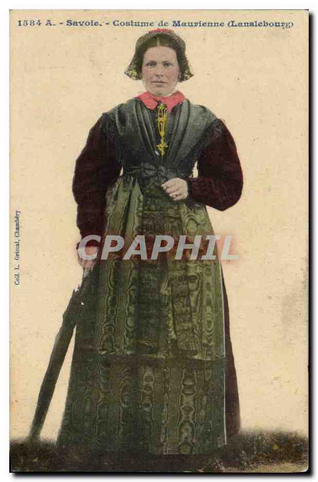 CPA Folklore Savoie Costume de Maurienne Lanslebourg 