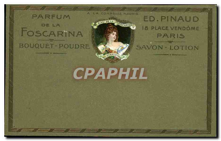 CPA Parfum de la Foscarina Bouquet Poudre Ed Pinaud Place Vendome Paris Savon Lotion