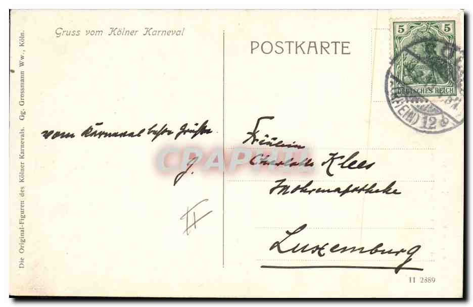 Hauptmann der Funken-Artillerie — Gruss vom Kölner Karneval — éditeur non visible — Verso