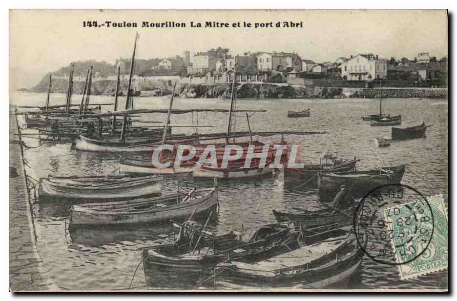 Toulon Mourillon La Mitre et le port d'Abri — CPA n°144 — éditeur non visible