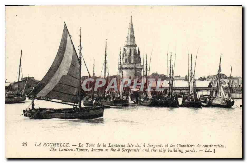 CPA Bateau de peche La Rochelle La tour de la lanterne dite des 4 sergents et les chantiers de construction