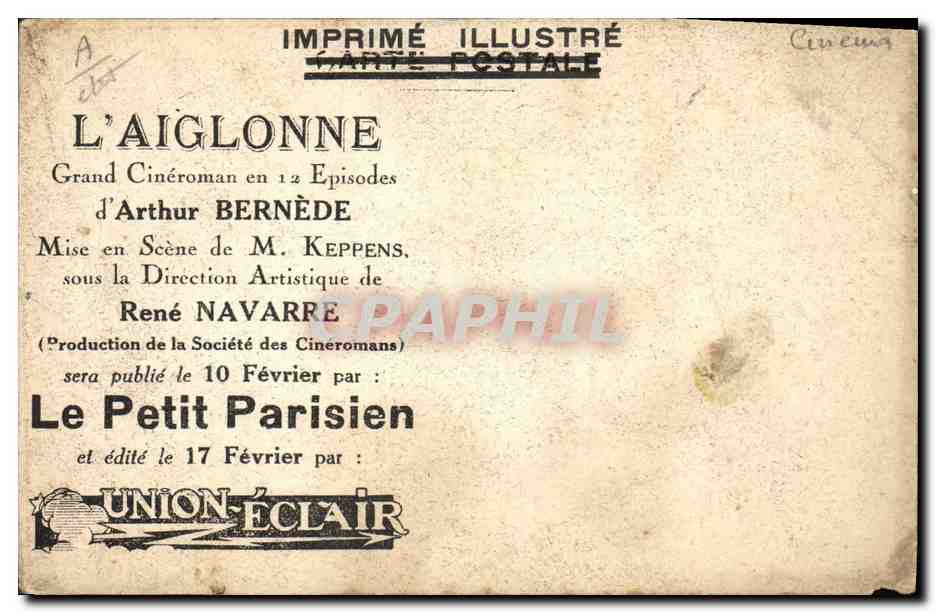 CPA Histoire Napoleon 1er L'aiglonne Cineroman Arthur Bernede Rene Navarre Le Petit Parisien — Verso