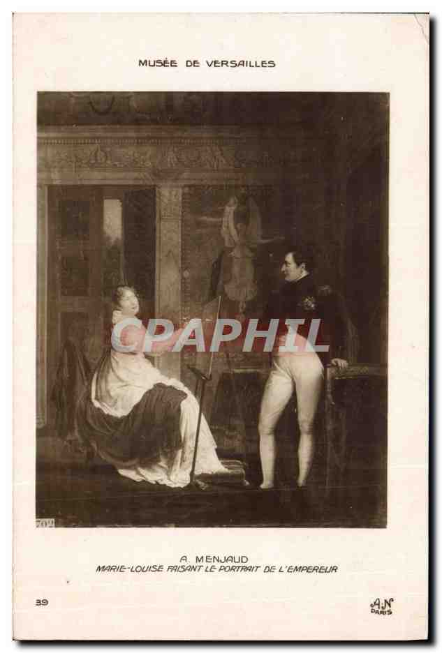 CPA Histoire Napoleon 1er Musee de Versailles Manjaud Marie Louise faisant le portrait de l'empereur