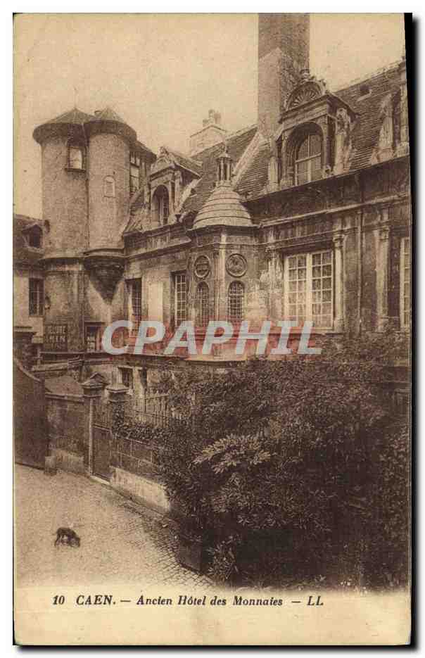 CPA Monnaies Caen Ancien hotel des monnaies