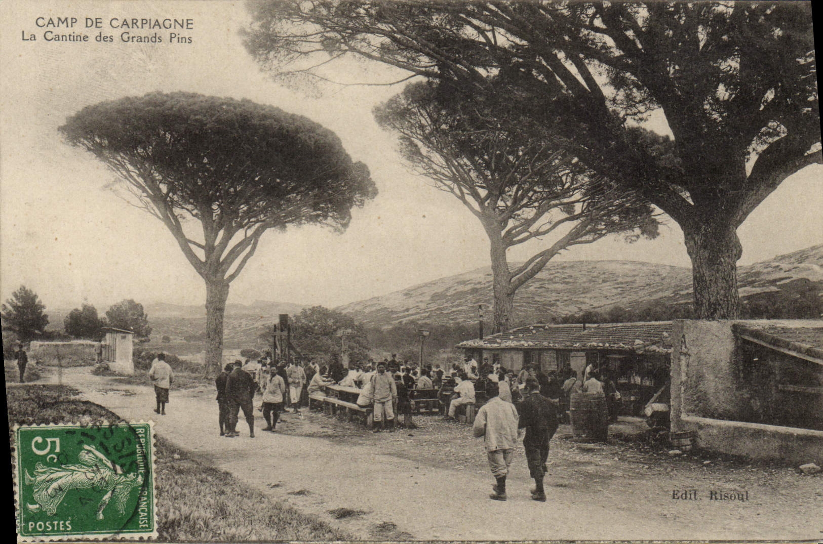 CPA Militaria Camp de Carpiagne La cantine des grands pins