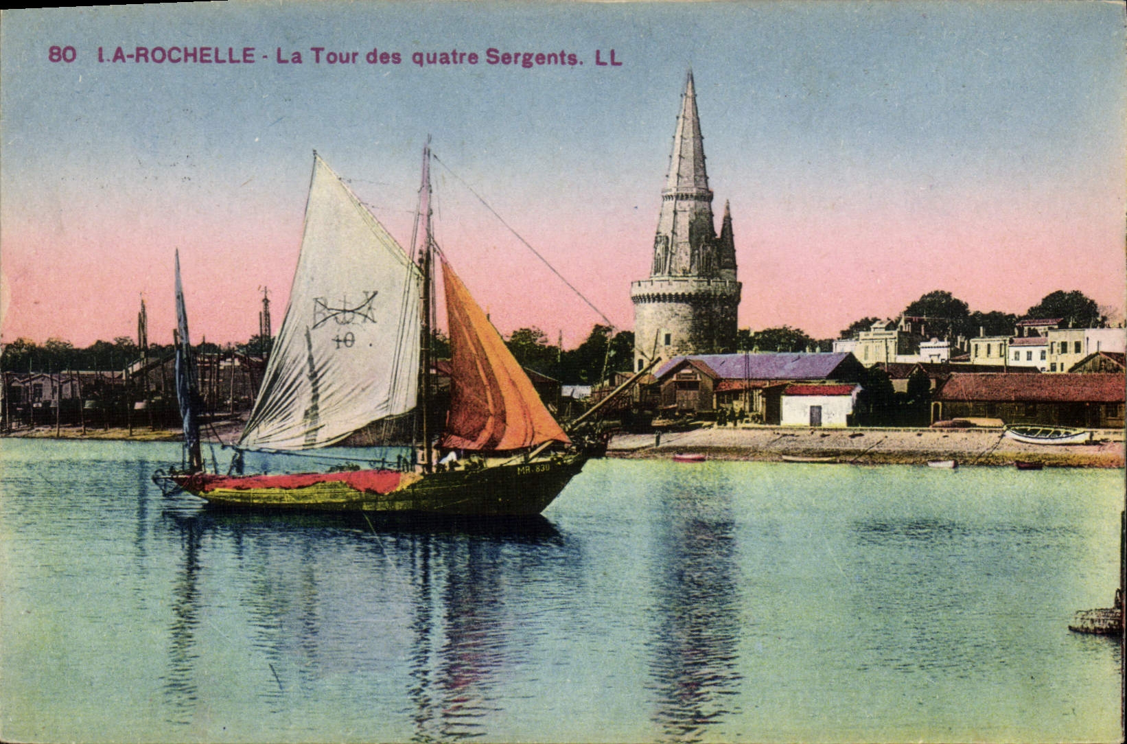 La Rochelle - La Tour des quatre Sergents. LL