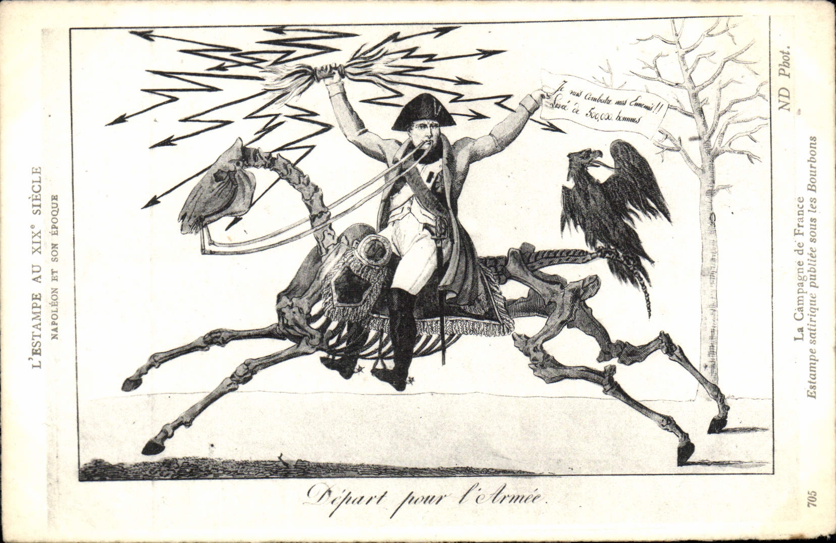 Napoléon sur un cheval squelettique — Départ pour l'Armée — Éditeur ND Phot. n°705