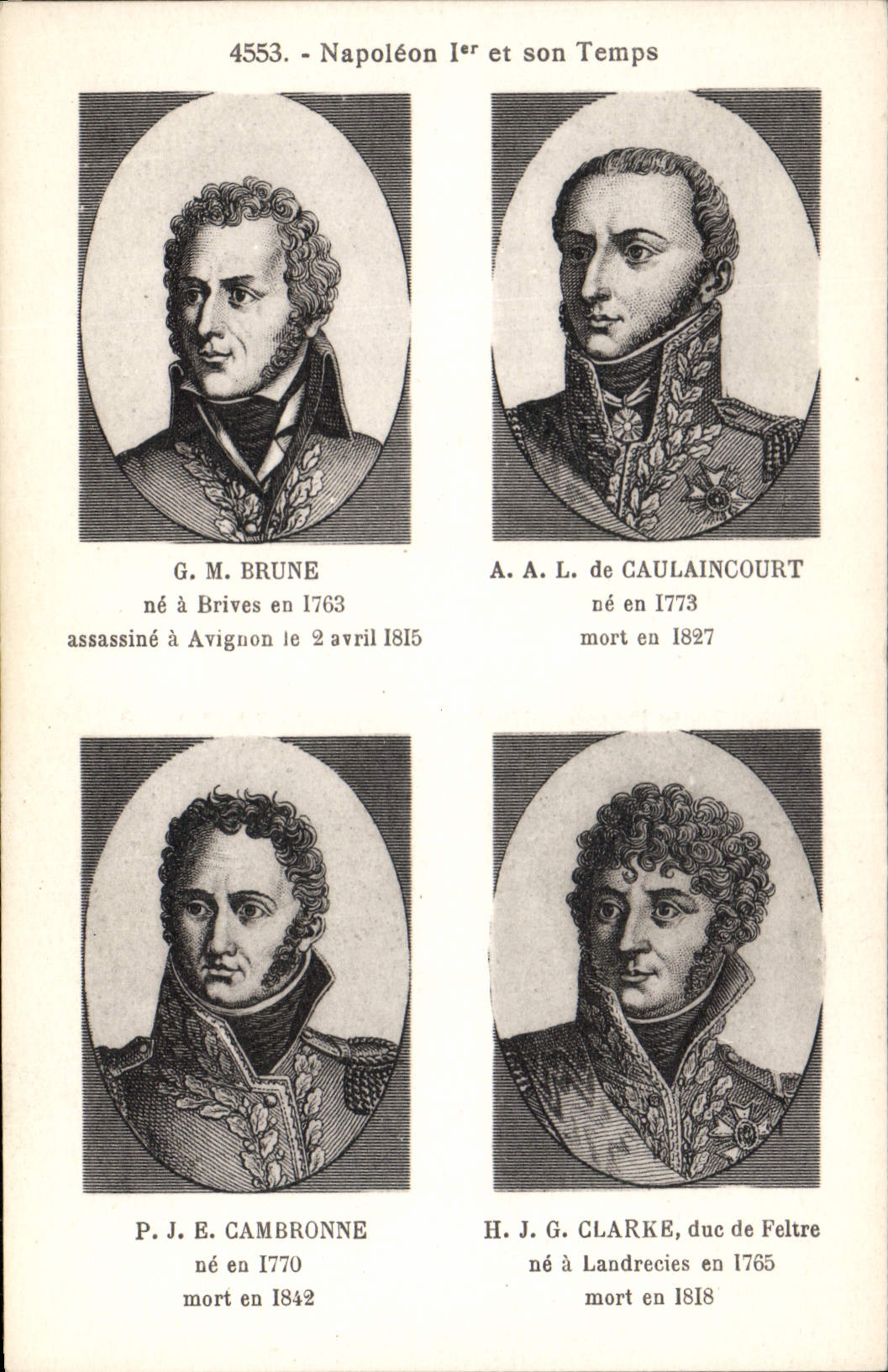 CPA Histoire Napoleon 1er Brune Caulaincourt Cambronne Clarke 