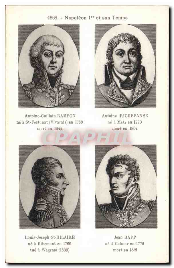CPA Histoire Napoleon 1er Rampon Richepanse St Hilaire Rapp