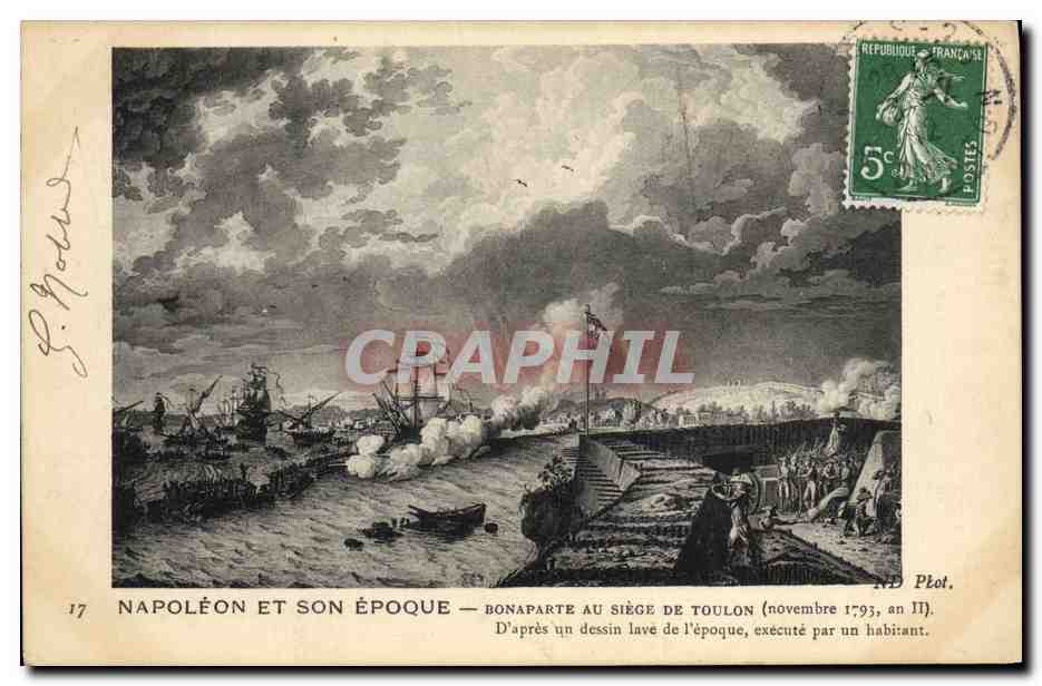 CPA Histoire Napoleon 1er Bonaparte au siege de Toulon 1793