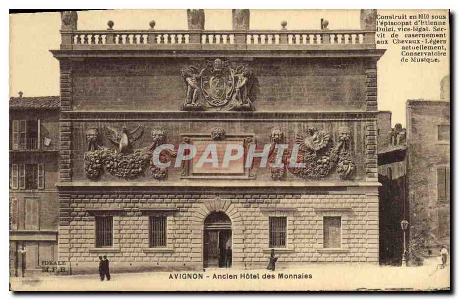 CPA Banque Avignon Ancien hotel des monnaies