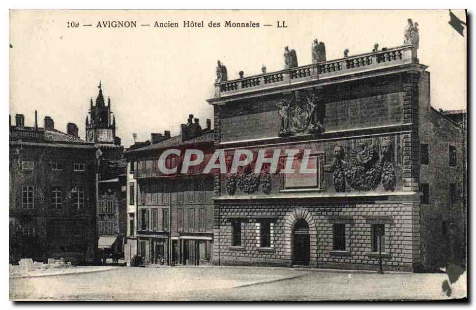 CPA Banque Avignon Ancien hotel des monnaies