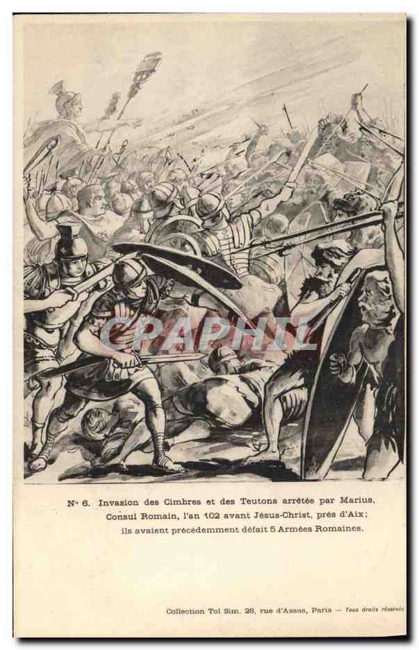 CPA Invasion de Cimbres et des Teutons