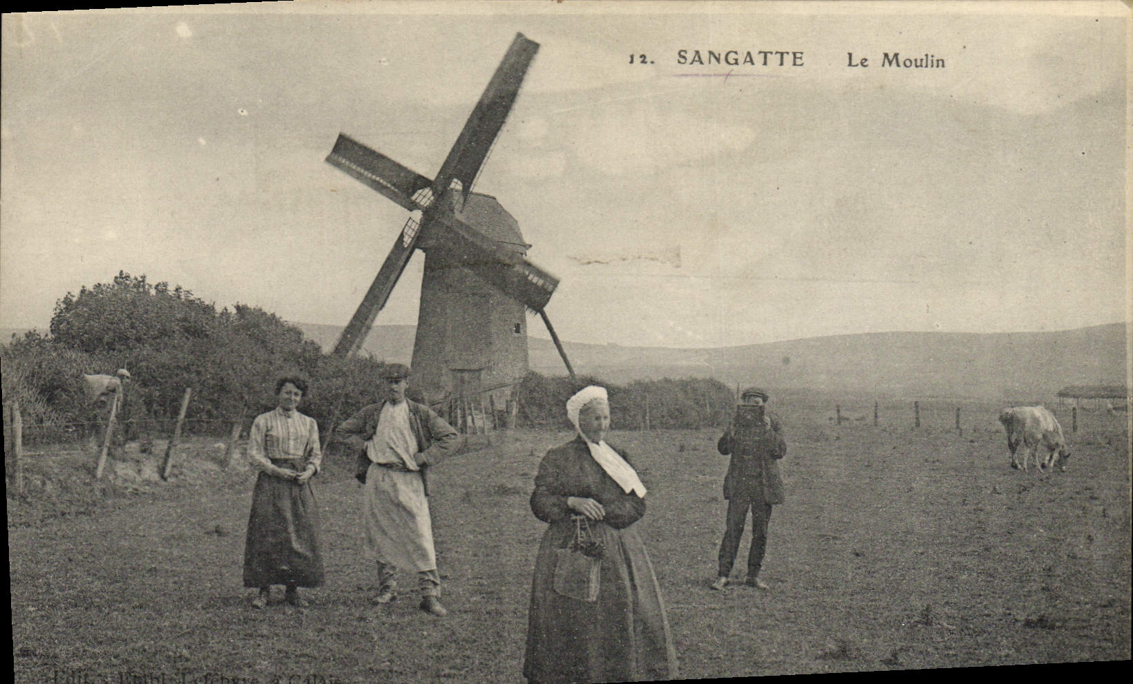Sangatte — Le Moulin — Éditeur : P. Lefebvre & Cie - Anverso