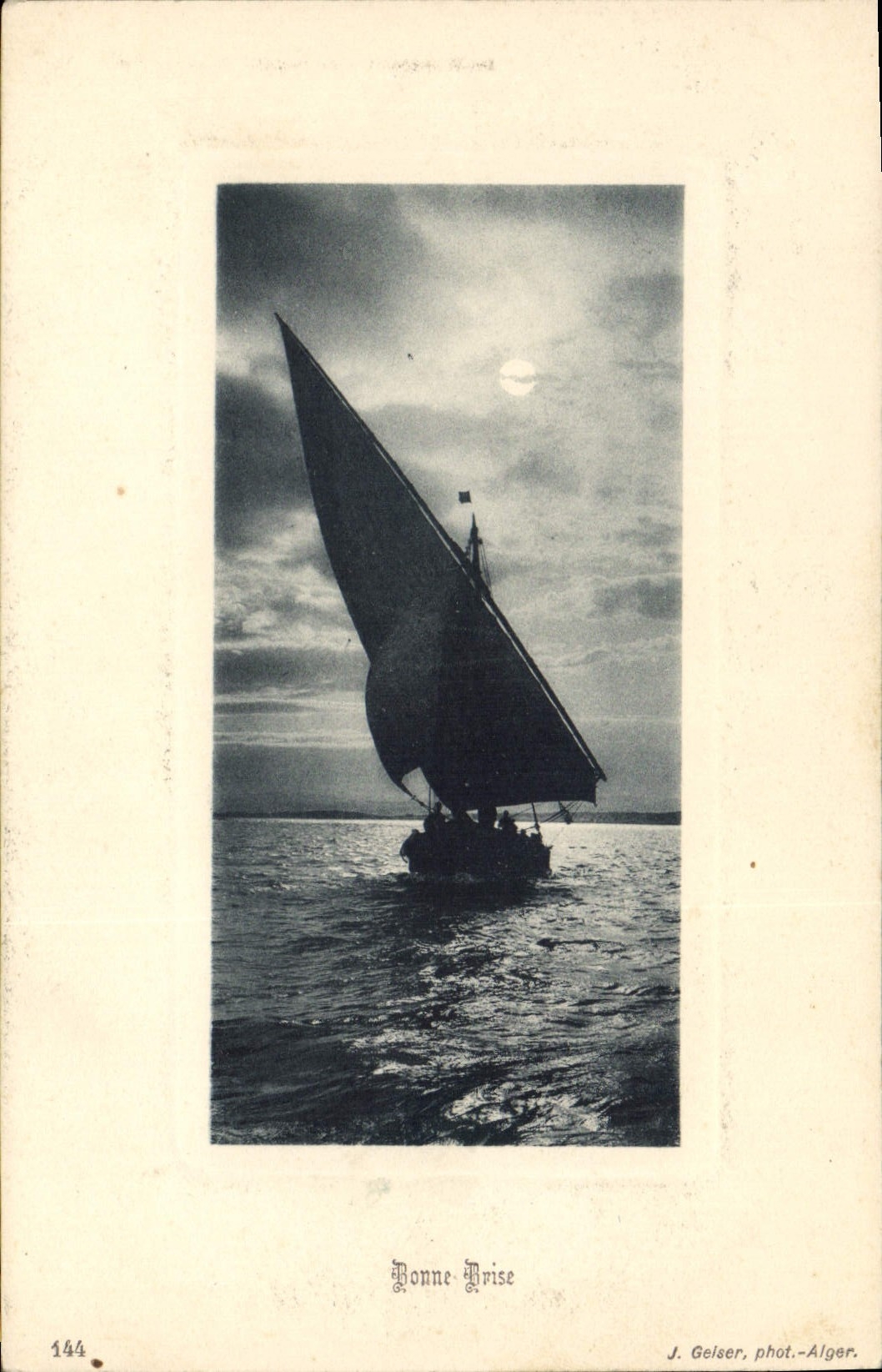 Bonne Prise — Vue de voile au crépuscule — J. Geiser, phot.-Alger