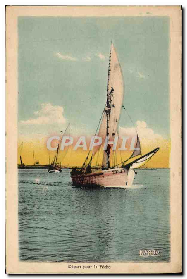 CPA Bateau de Peche Depart pour la peche