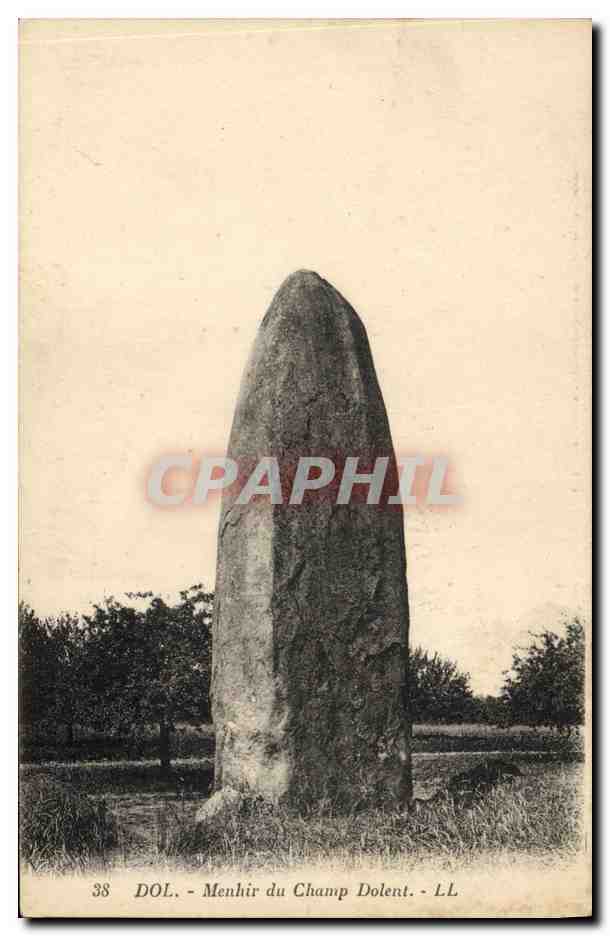 CPA Dolmen Menhir Dol lenhir du Champ Dolent 