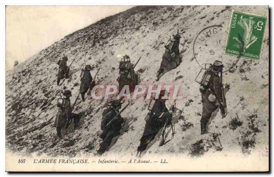 L'ARMÉE FRANÇAISE — Infanterie — A l'Assaut — LL. — N° 107