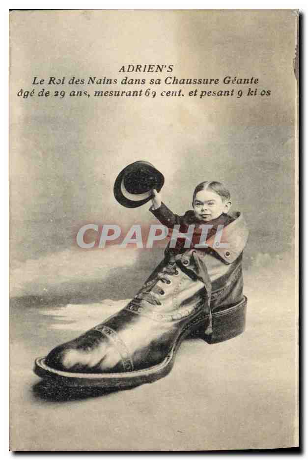 CPA Nain Nains Adrien's le roi des nains Chaussure geante