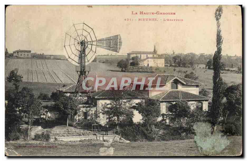 CPA Moulin a vent Haute Garonne Rieumes L'abattoir