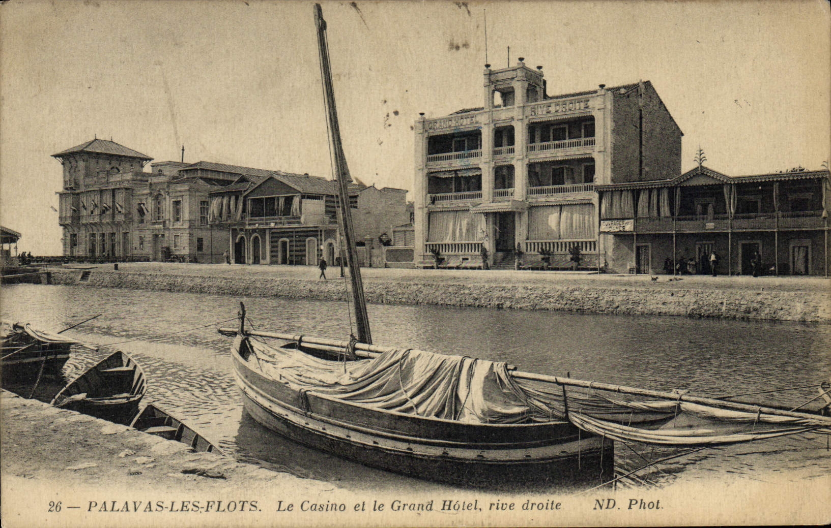 Palavas-les-Flots — Le Casino et le Grand Hôtel, rive droite — ND. Phot. n°26