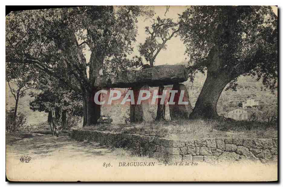 CPA Menhir Dolmen Draguignan Pierre de la Fee