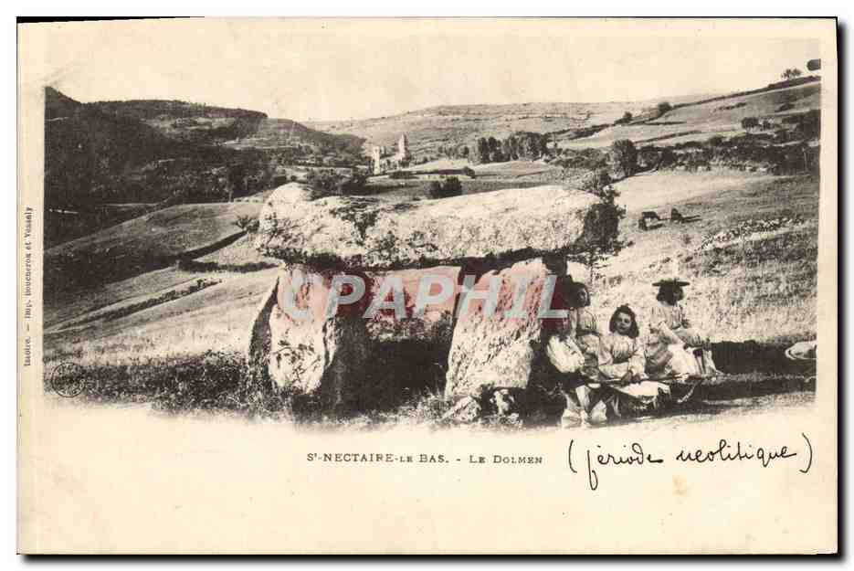 CPA Menhir Dolmen St Nectaire 