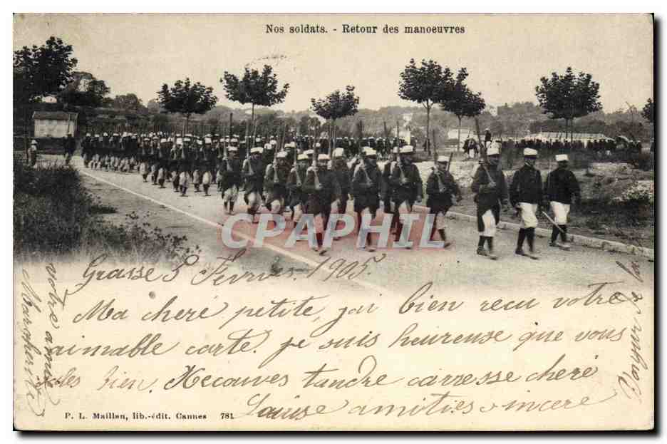 CPA Militaria Nos soldats Retour des manoeuvres 