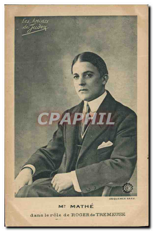 CPM Cinema Mr Mathe dans le role de Roger de Tremeuse